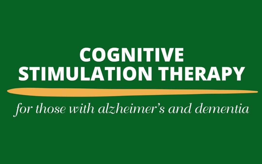 Cognitive Stimulation Therapy for Those With Alzheimer’s and Dementia