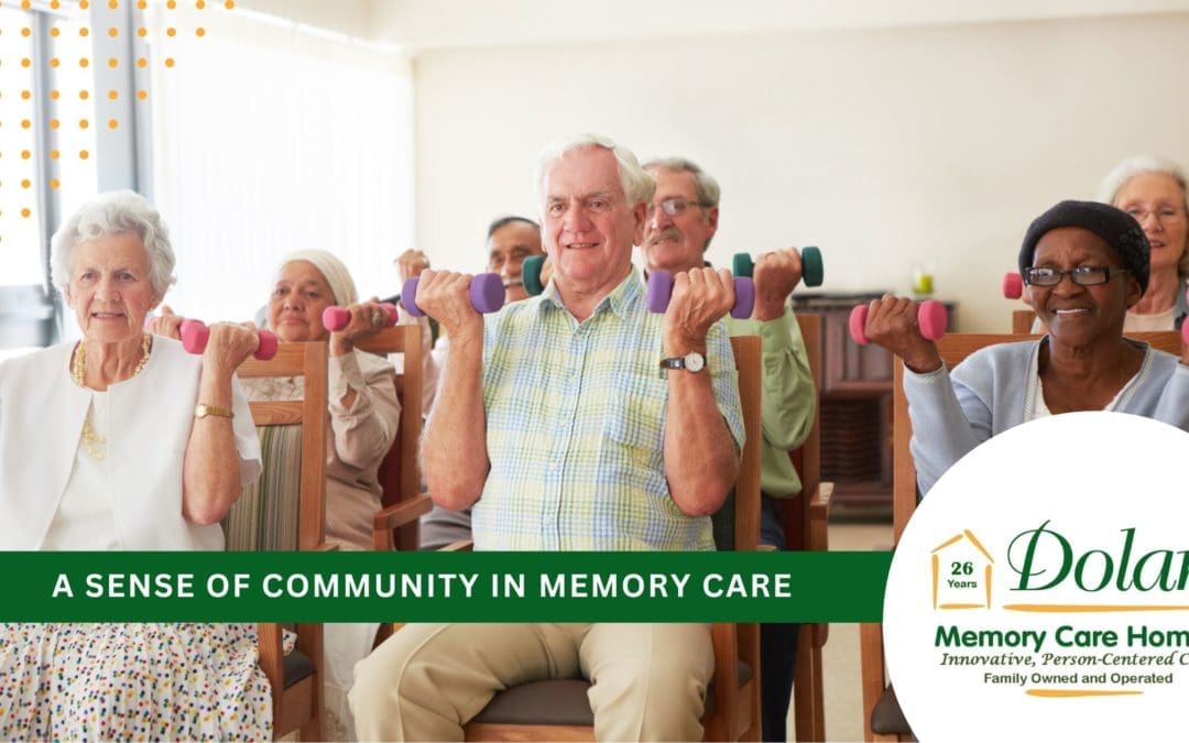 A Sense Of Community in Memory Care